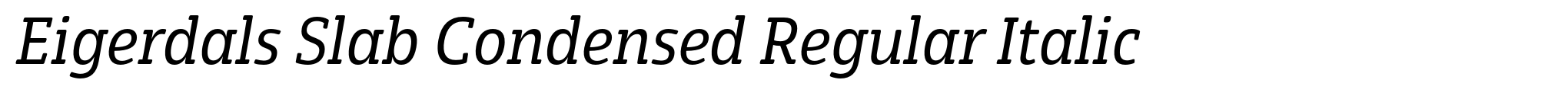 Eigerdals Slab Condensed Regular Italic image